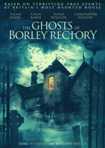 The Ghosts of Borley Rectory Parents Guide and Age Rating | 2021