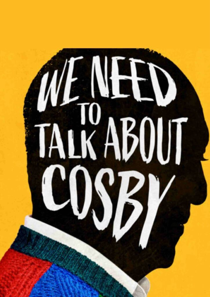 We Need to Talk About Cosby Parents Guide, age rating | 2022