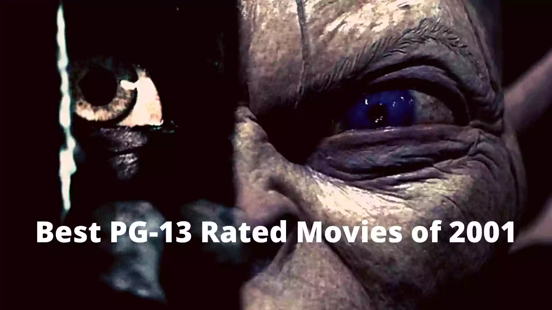 Best PG-13 Rated Movies of 2001