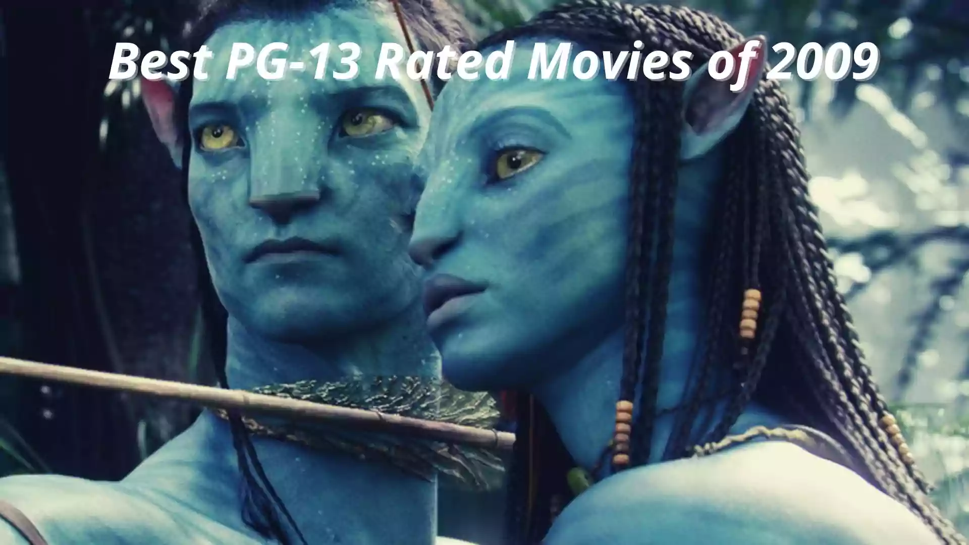 Best PG-13 Rated Movies of 2009