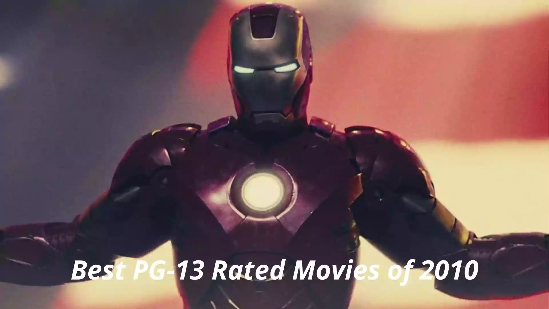Best PG-13 Rated Movies of 2010