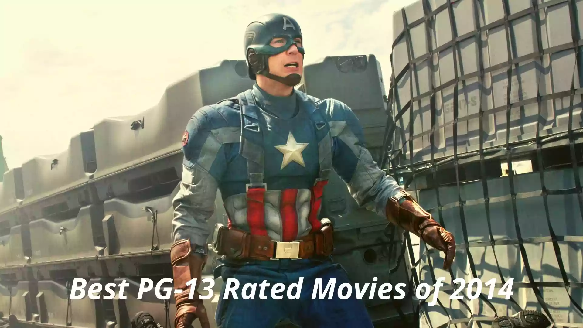 Best PG-13 Rated Movies of 2014