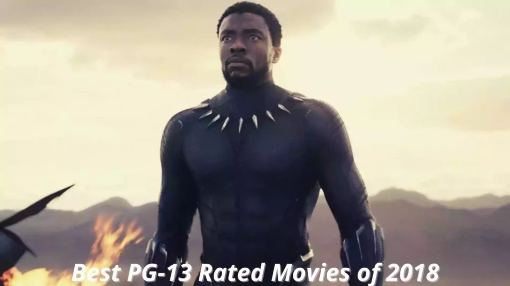 Best PG-13 Rated Movies of 2018