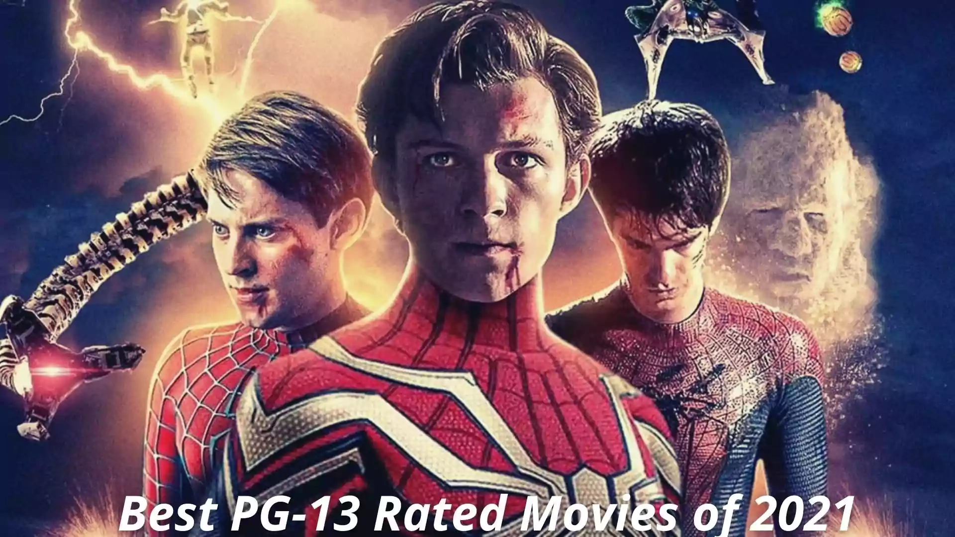 Best PG-13 Rated Movies of 2021