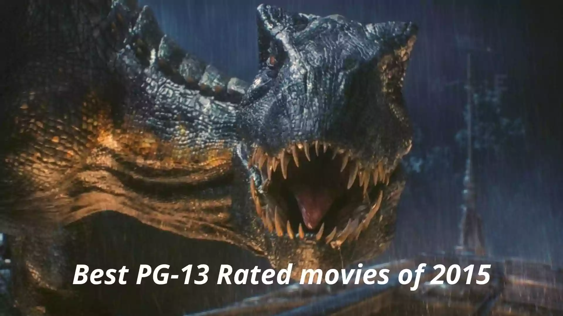 Best PG-13 Rated movies of 2015