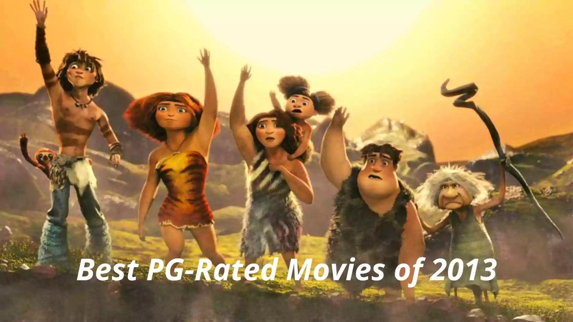 Best PG-Rated Movies of 2013