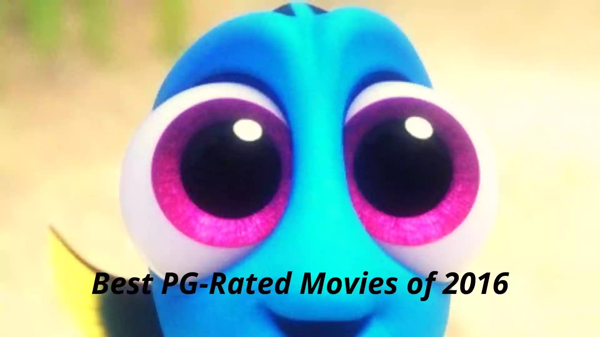 Best PG-Rated Movies of 2016