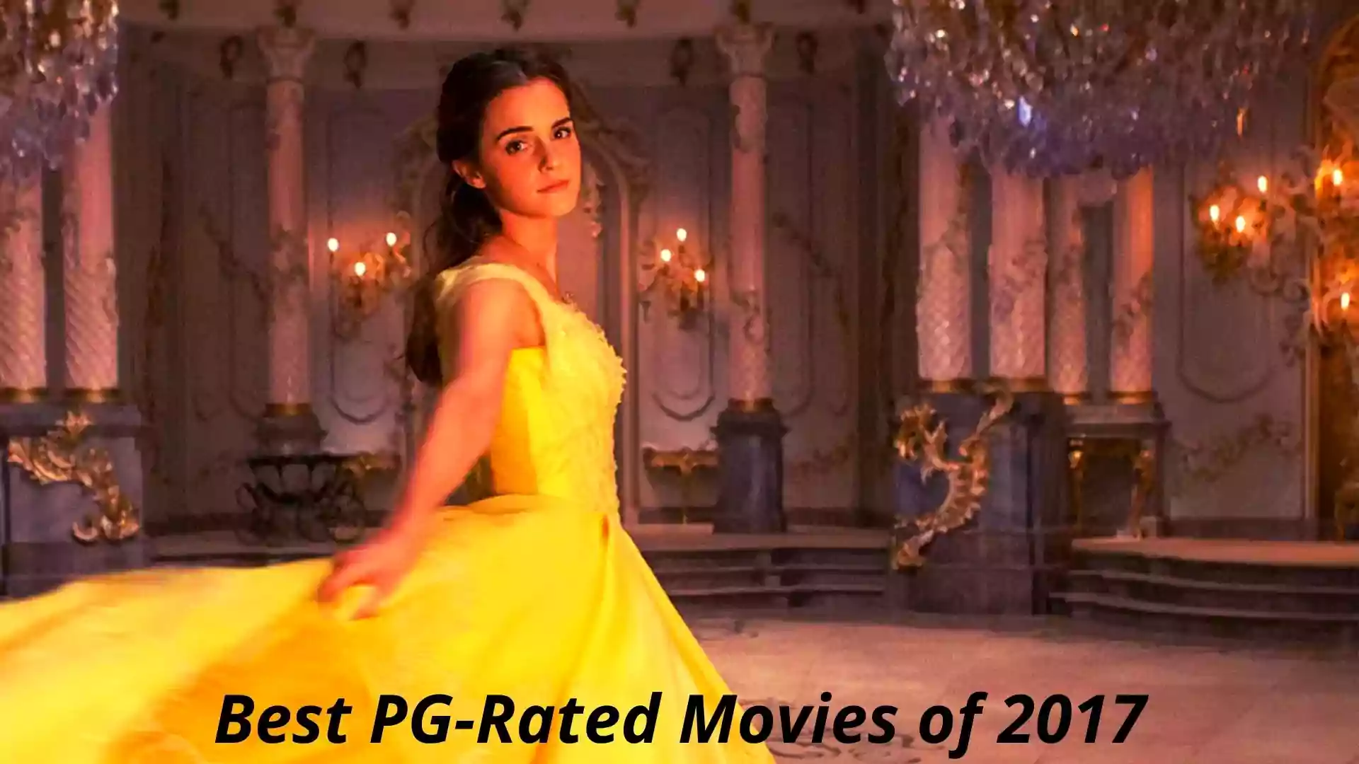 Best PG-Rated Movies of 2017