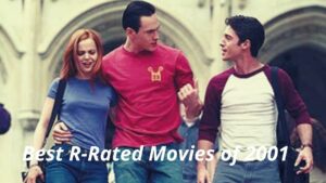 Best R-Rated Movies of 2001