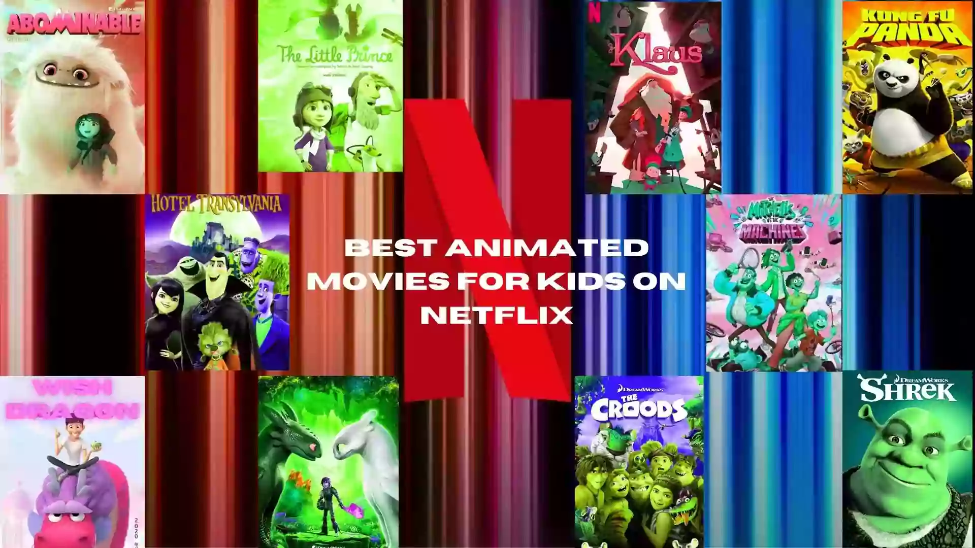 10 Best Animated Movies for Kids on Netflix