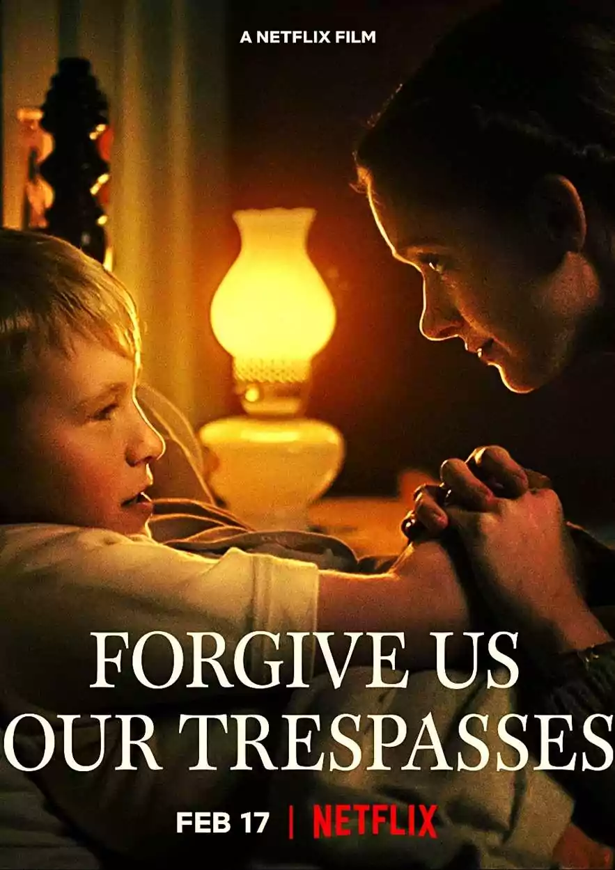 Forgive Us Our Trespasses Parents guide and age rating | 2022