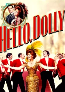 Hello Dolly! Parents guide and Age Rating