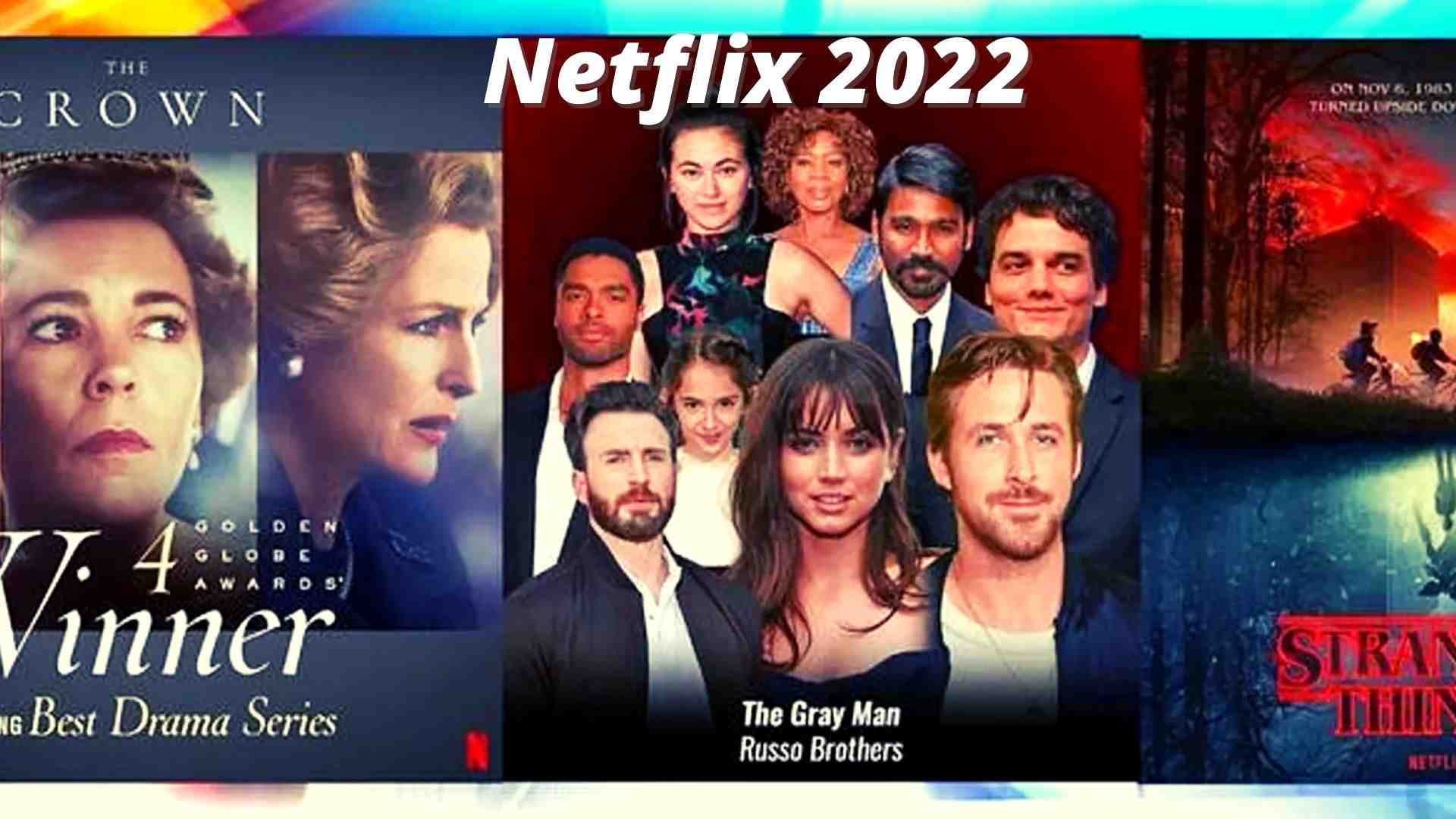 Netflix 2022 is ready with its upcoming movies list