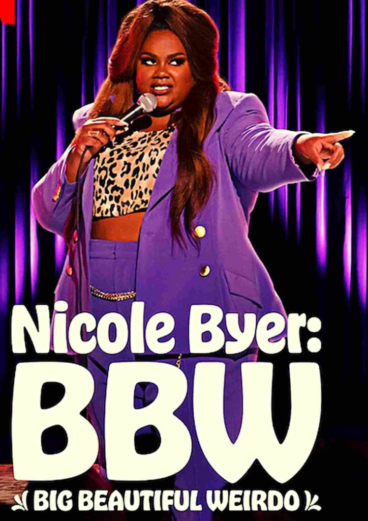 Nicole Byer: BBW (Big Beautiful Weirdo) Parents guide and age rating | 2021
