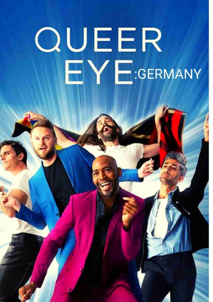 Queer Eye: Germany Parents guide And Age Rating | 2022