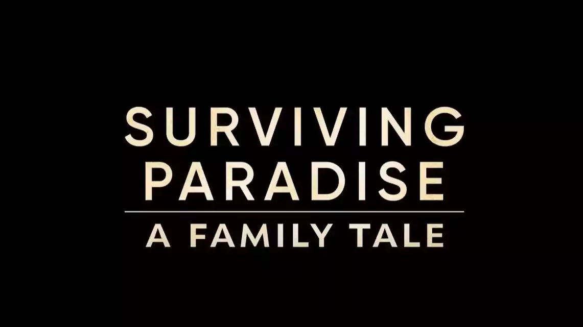 Surviving Paradise A Family Tale Parents guide, age rating | 2022