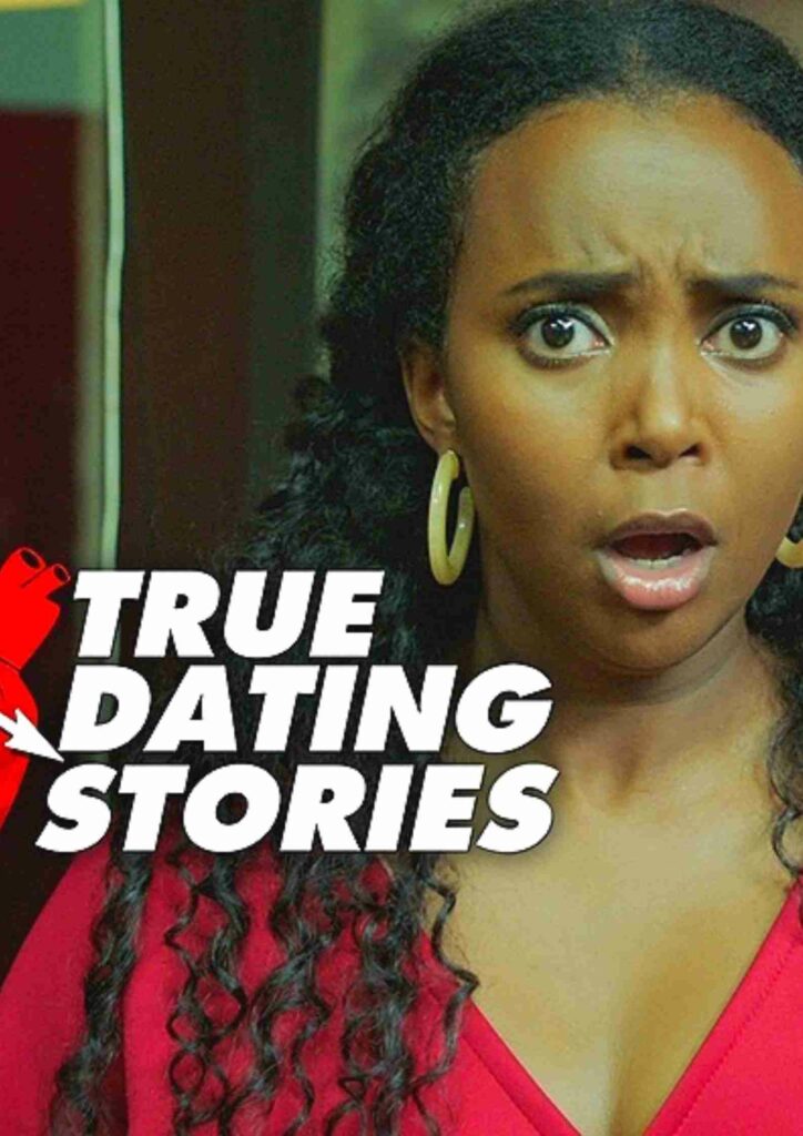 True Dating Stories Parents guide and age rating | 20222