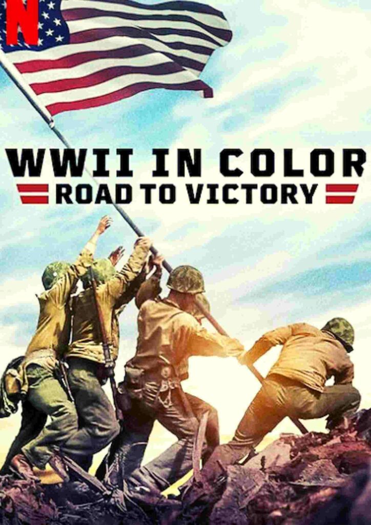 WWII in Color: Road to Victory Parents guide And Age Rating | 2021