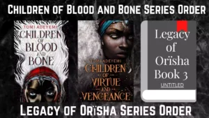 AChildren of Blood and Bone Series Order Legacy of Orisha Series Orderdd a subheading