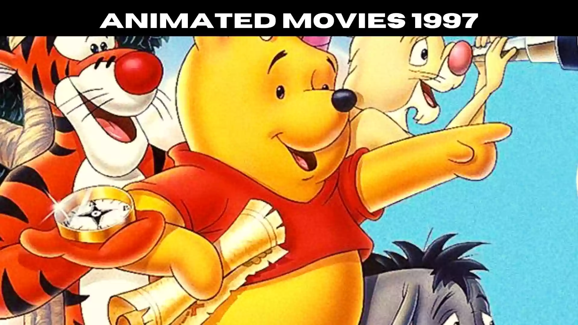 Animated Movies 1997