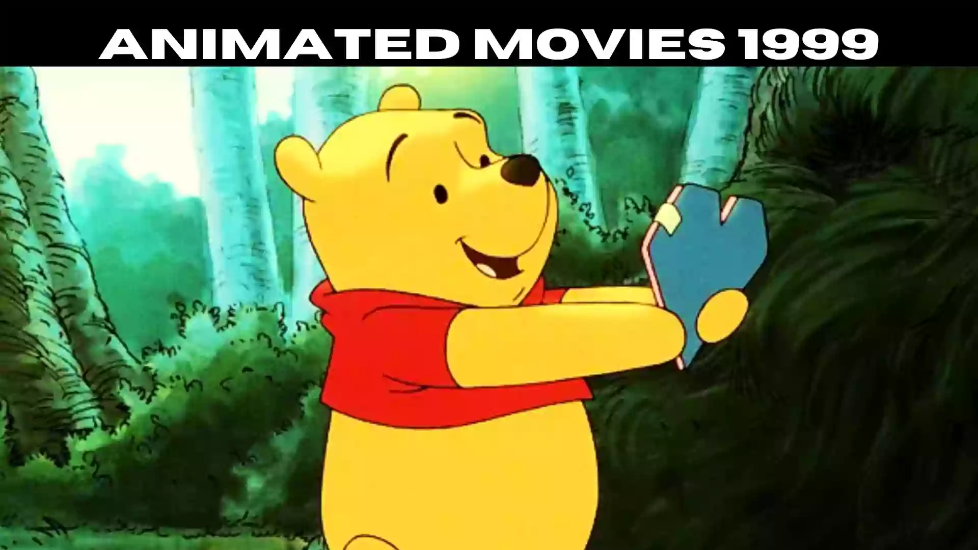 Animated Movies 1999