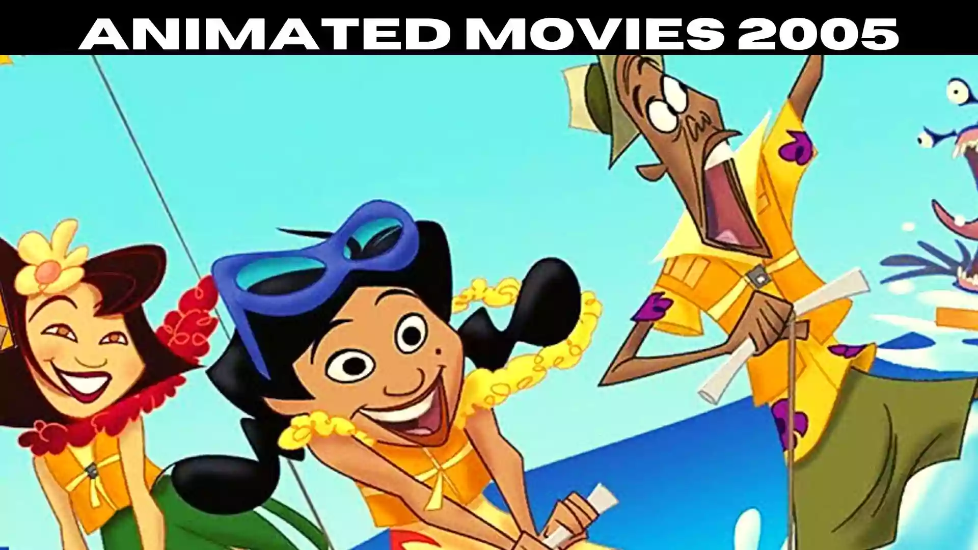 Animated Movies 2005