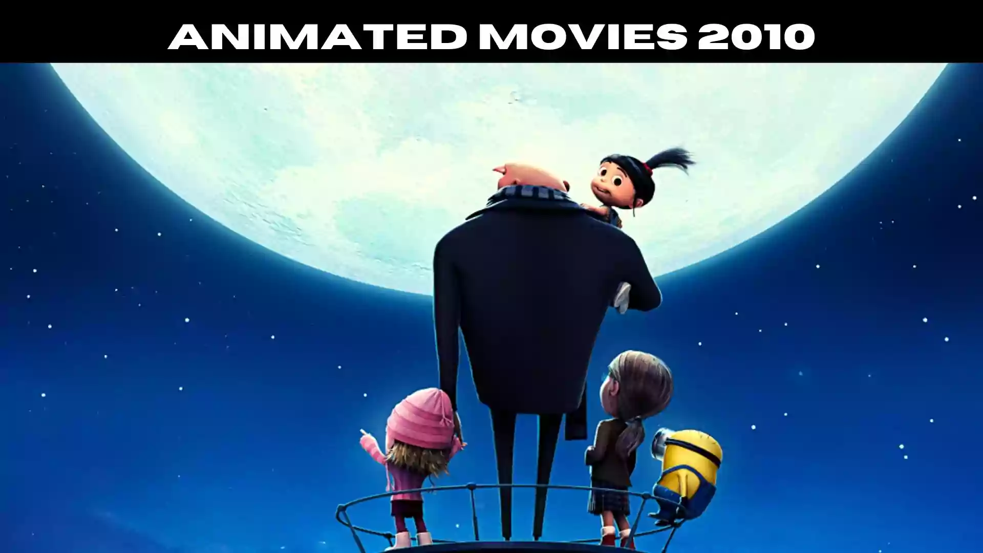 Animated Movies 2010