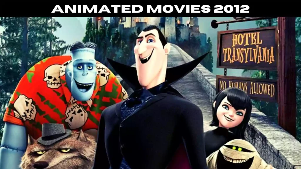 Animated Movies 2012