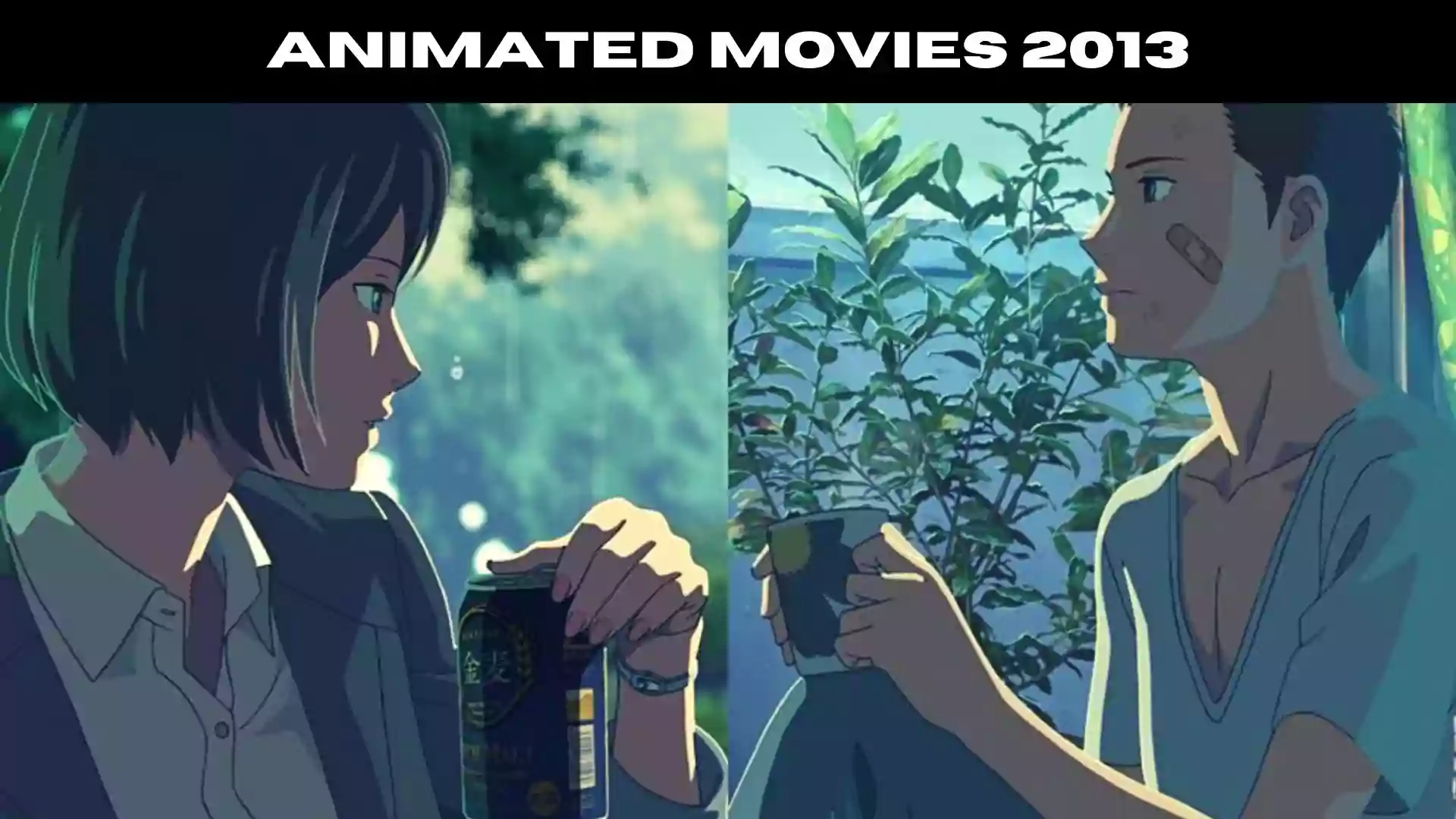 Animated Movies 2013