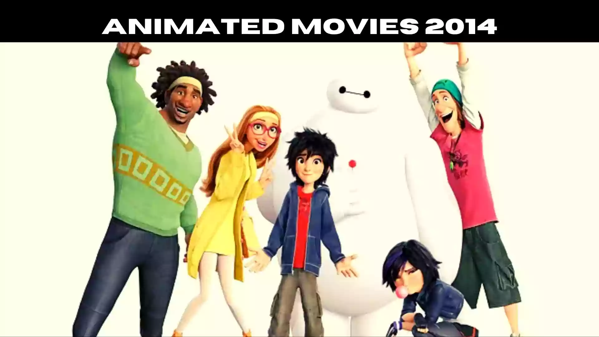 Animated Movies 2014