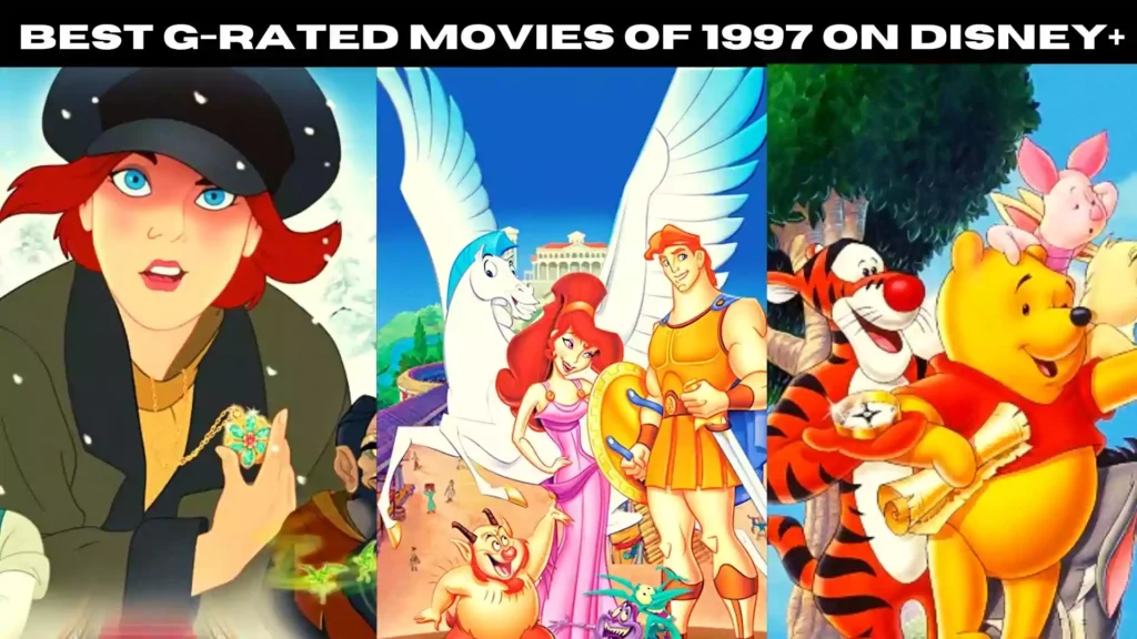Best G-Rated Movies of 1997 on Disney+