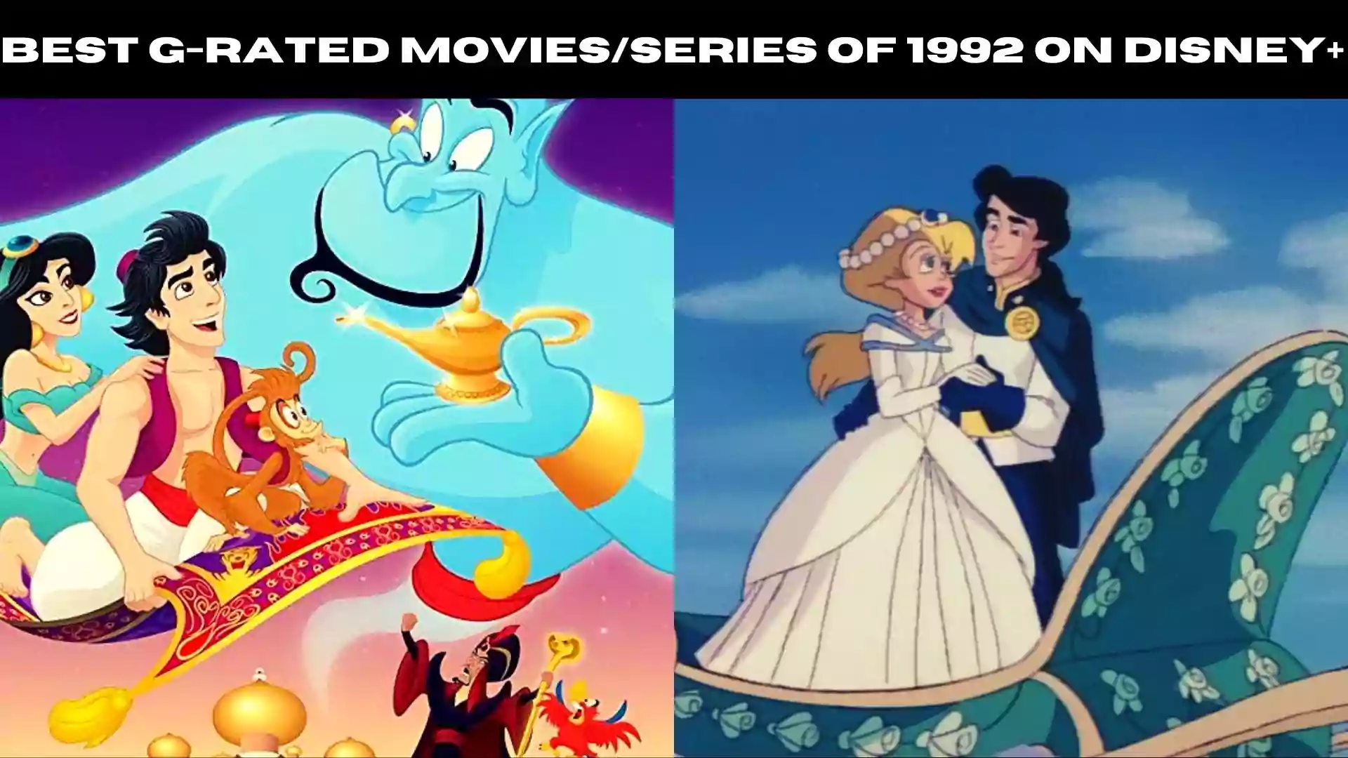 Best G-Rated Movies/series of 1992 on Disney+