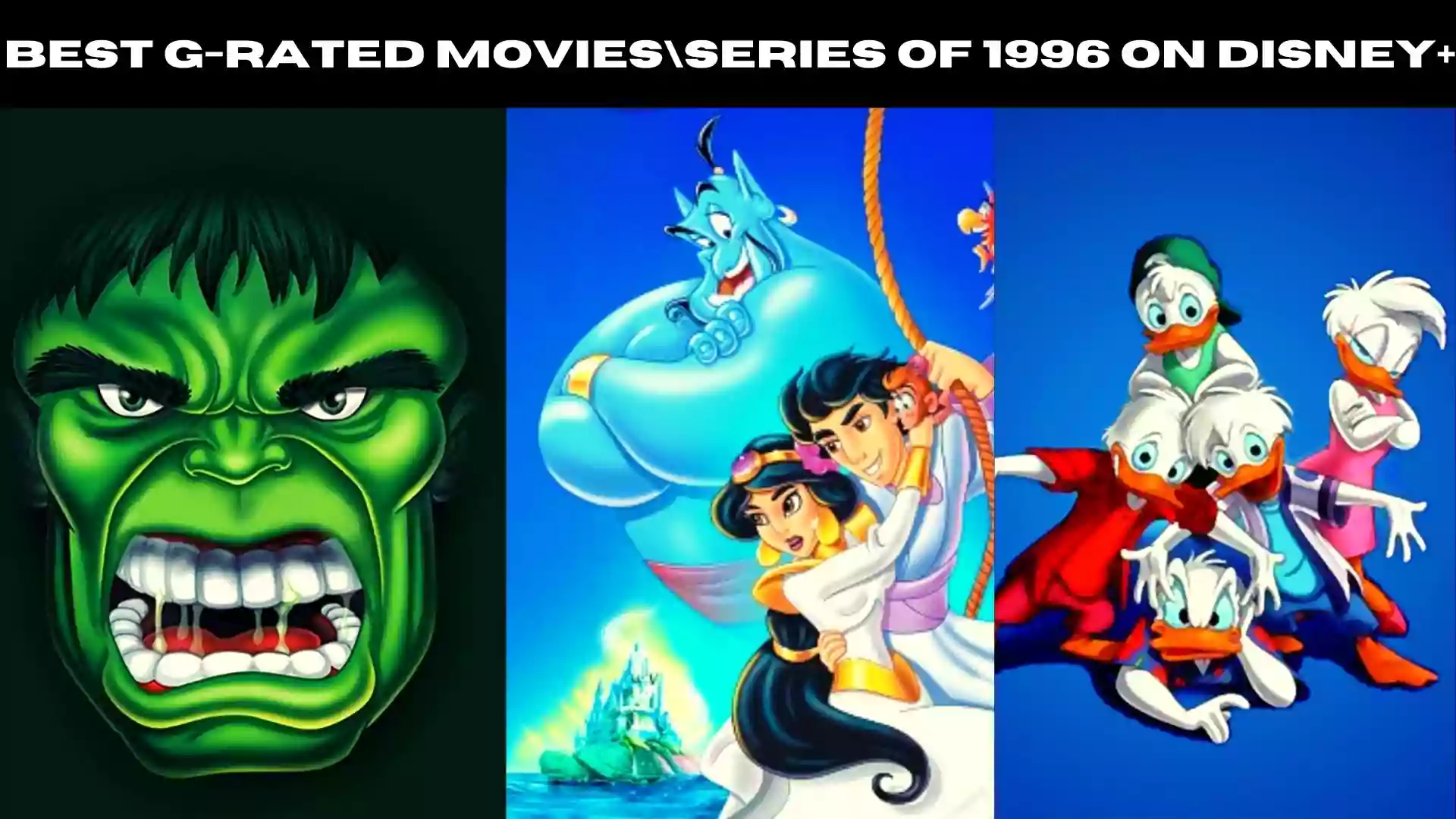 Best G-Rated Movies/series of 1996 on Disney+