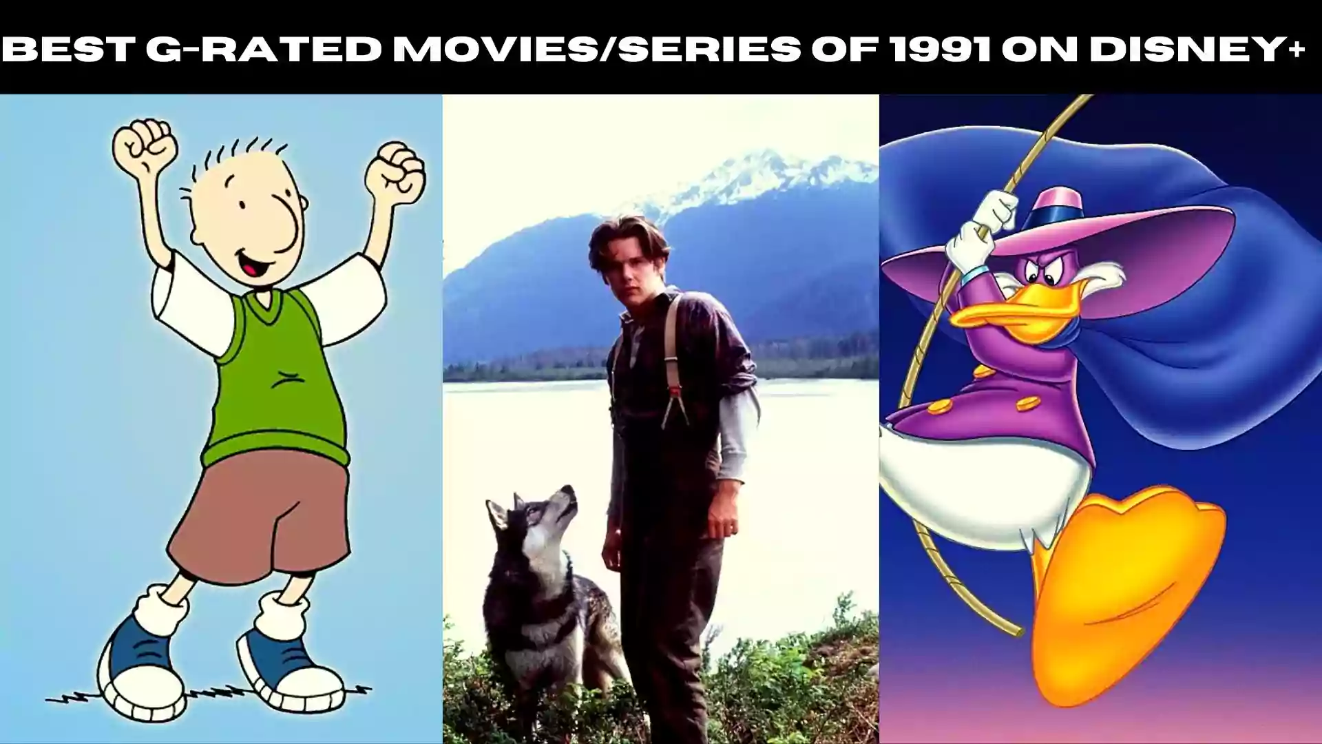 Best G-Rated Movies/series of 1991 on Disney+