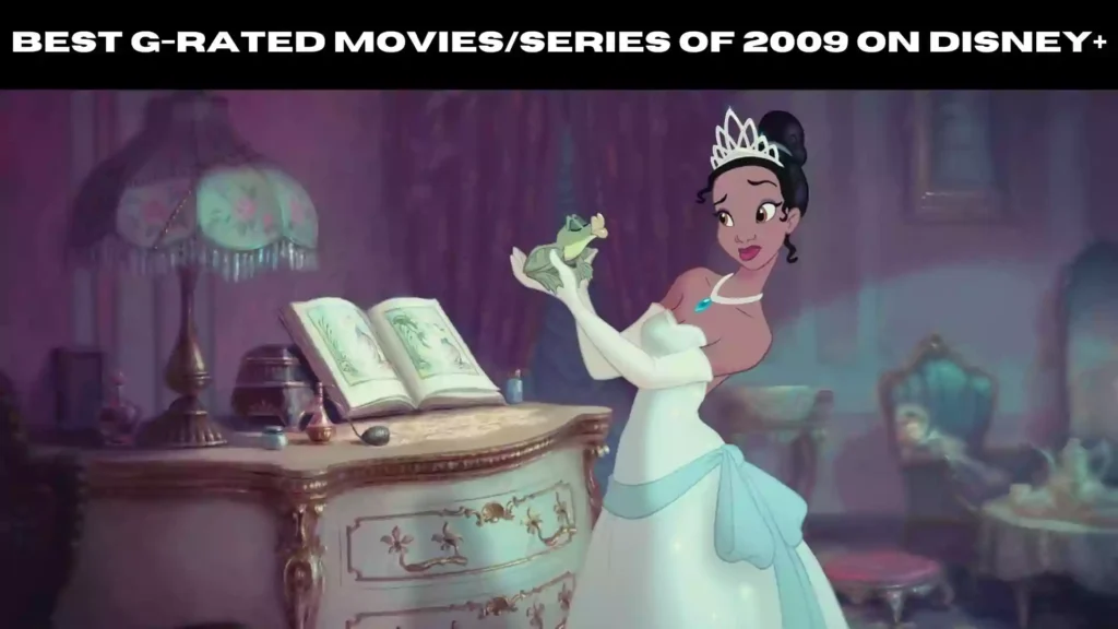Best G-Rated Movies/series of 2009 on Disney+