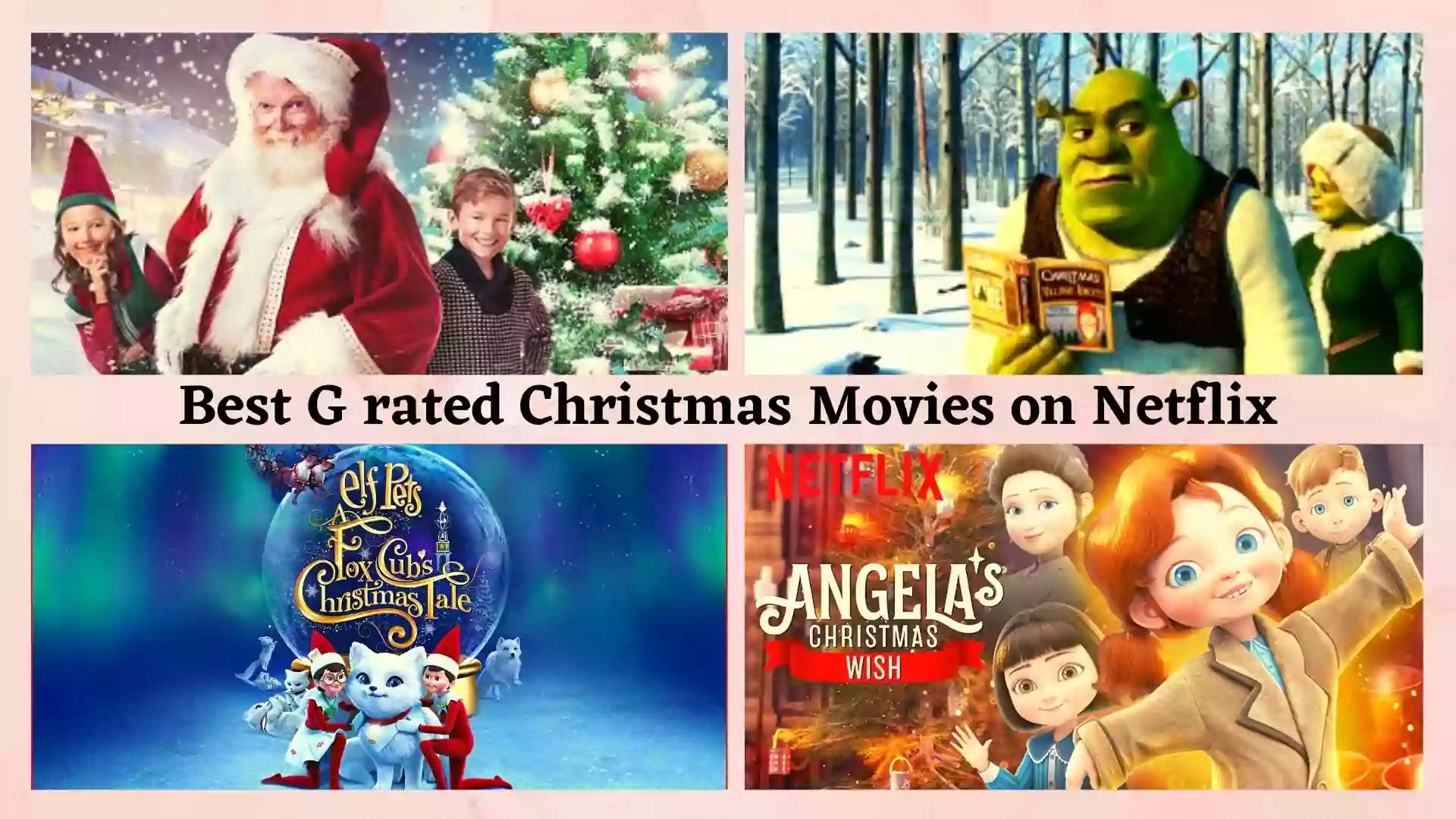 Best G rated Christmas Movies on Netflix till 2024 G Rated Christmas Movies