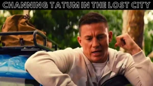 Channing Tatum in The Lost City | Channing as Alen 2022