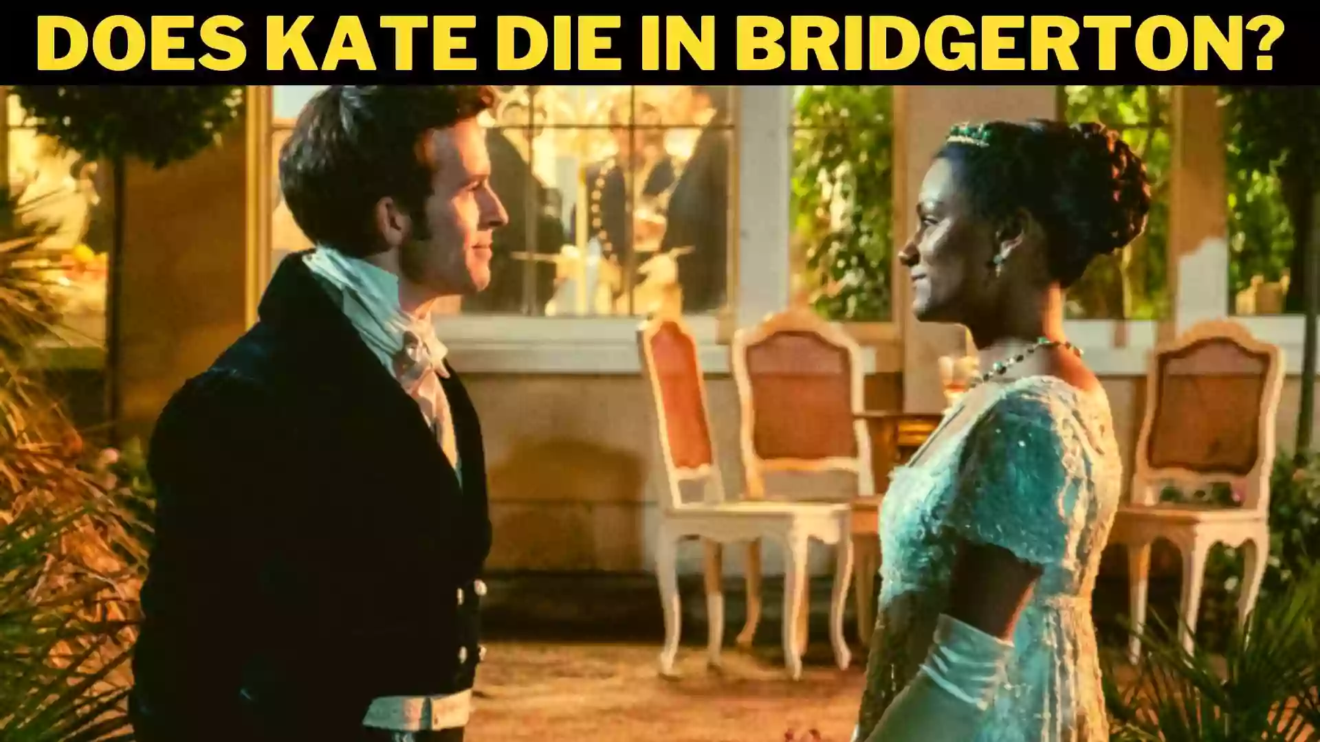 Does Kate Die in Bridgerton | Bridgerton Season 2