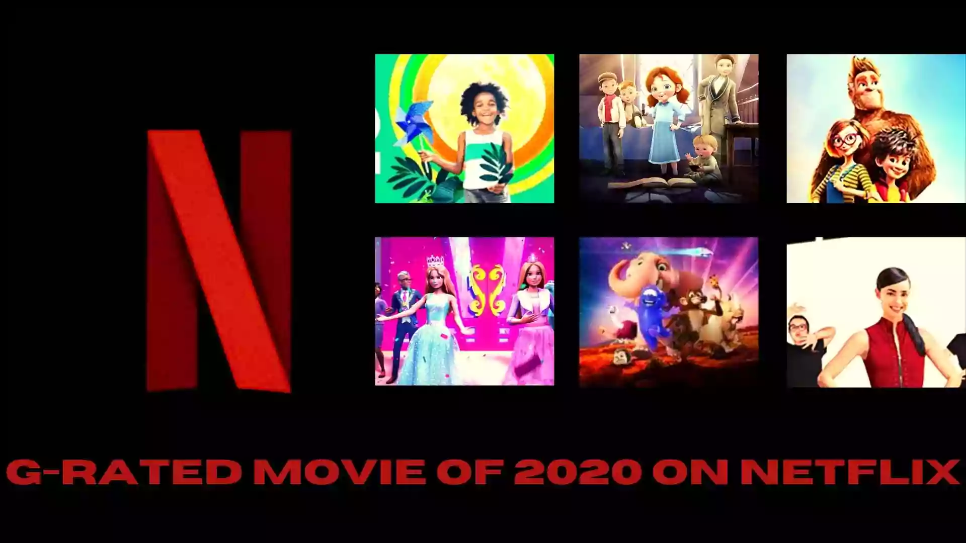 G-Rated Movie of 2020 on Netflix