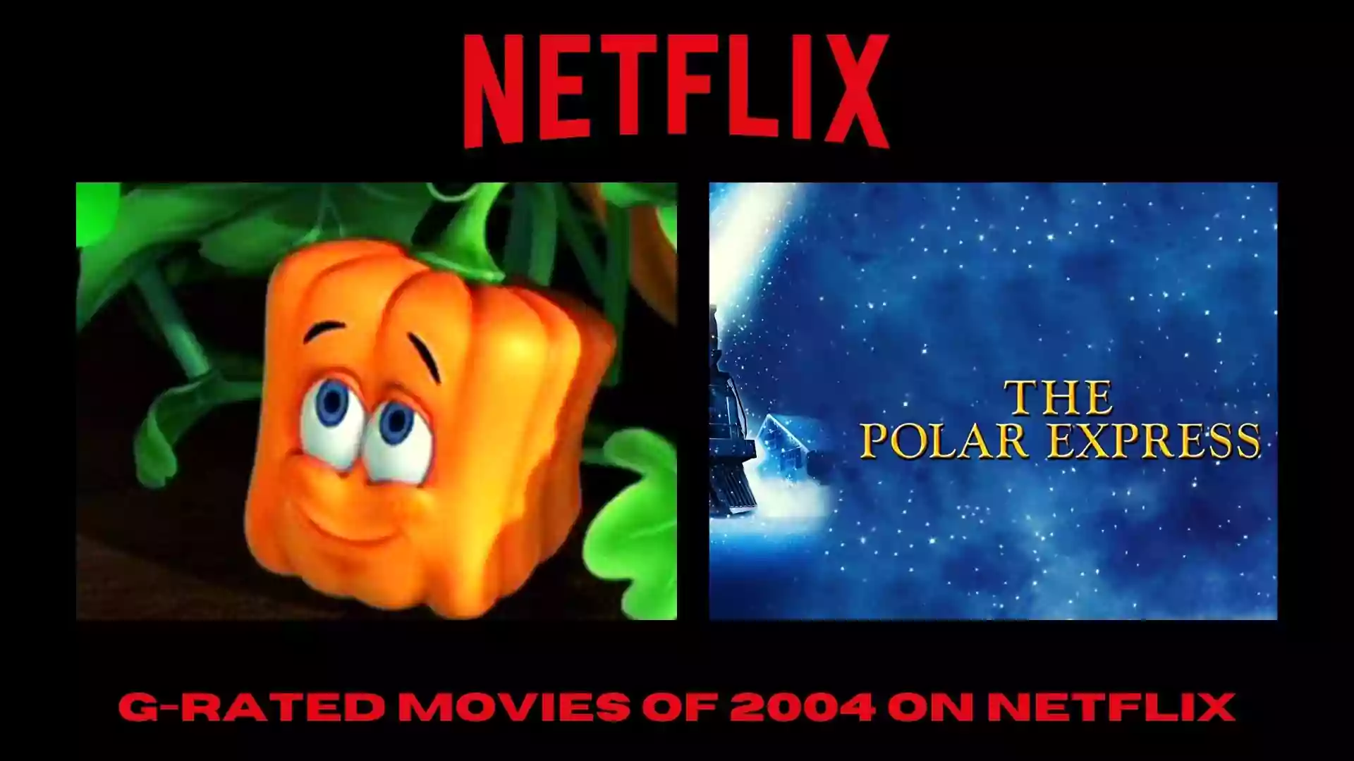 G-Rated Movie of 2004 on Netflix