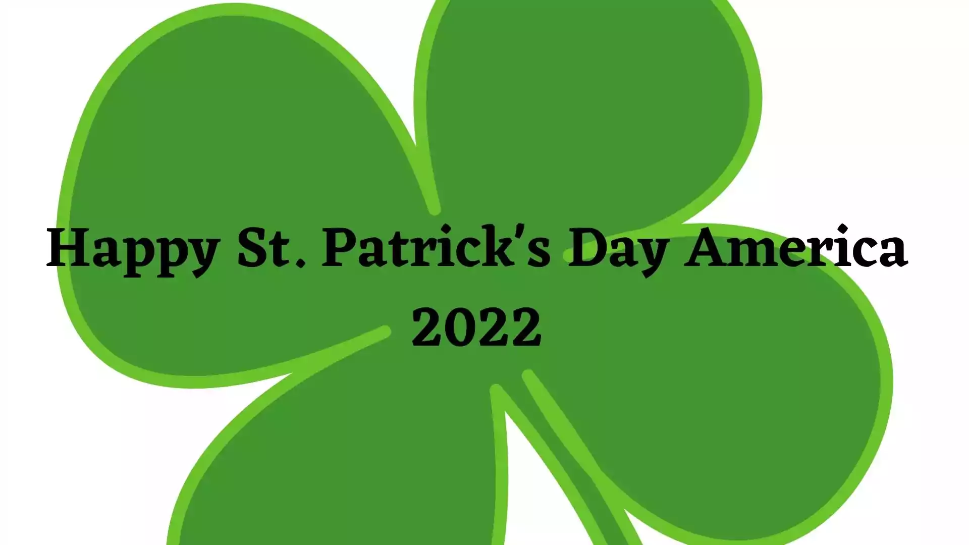 Happy St. Patrick's Day America 2022 wallpaper and images