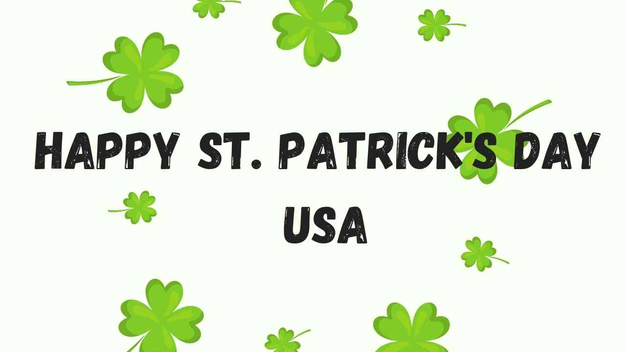 Happy St. Patrick's Day USA 2022 wallpaper and images