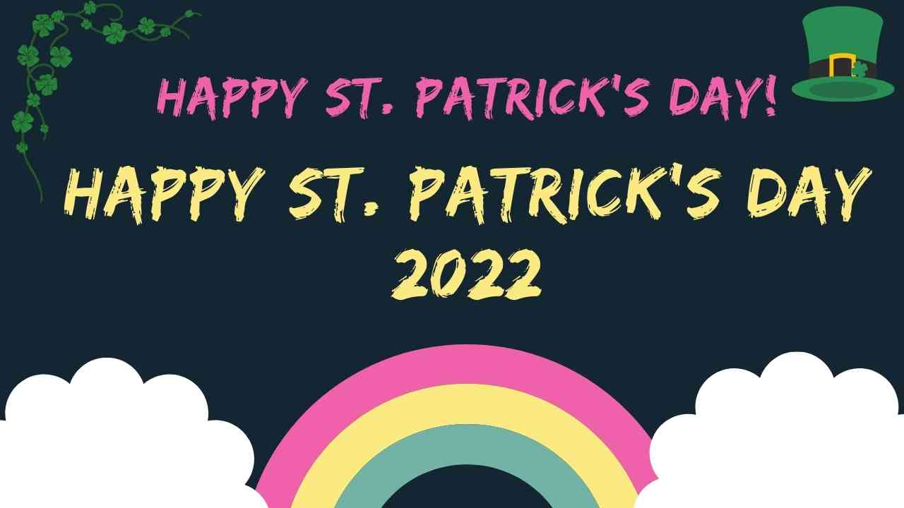 Happy St. Patrick's day 2022 Wallpaper and images