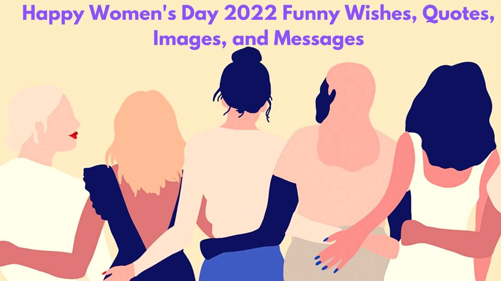 Happy Women's Day 2022 Funny Images
