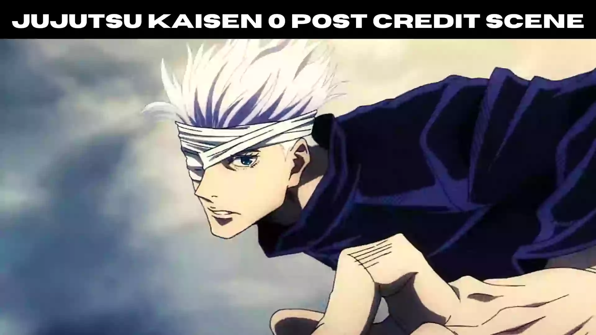 Jujutsu Kaisen 0 Post Credit Scene | 2022