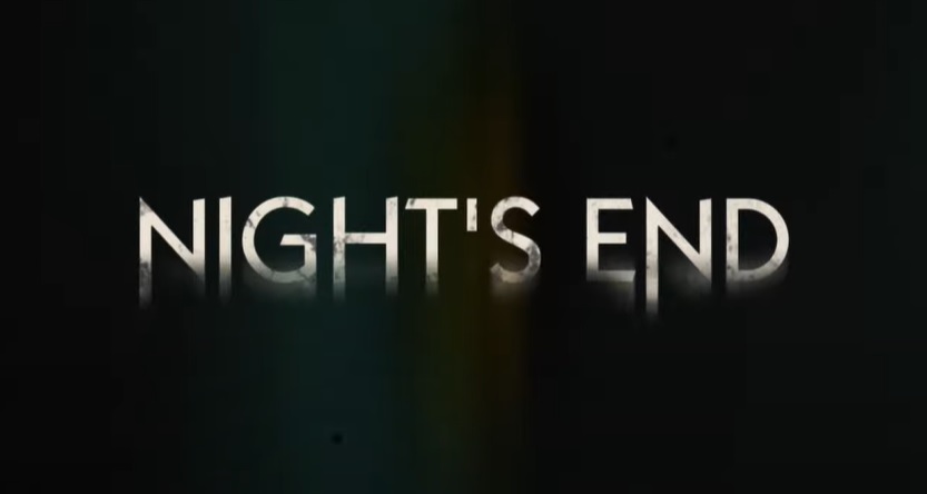 Night's End Parents Guide. Night's End Age Rating. 2022 film Night's End release date, cast, production, synopsis, traier and images.