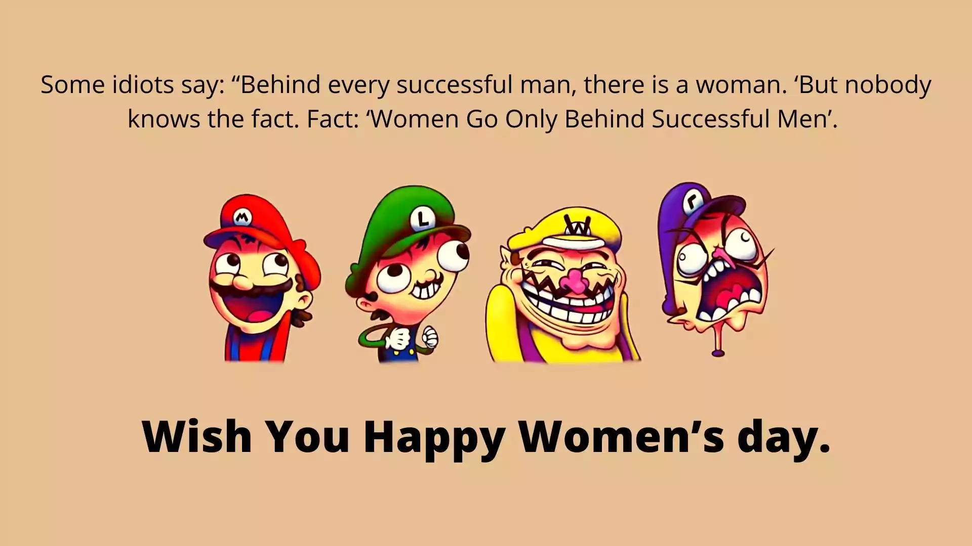 Happy Women's Day 2022 Funny Wishes, Quotes, Images, and Messages