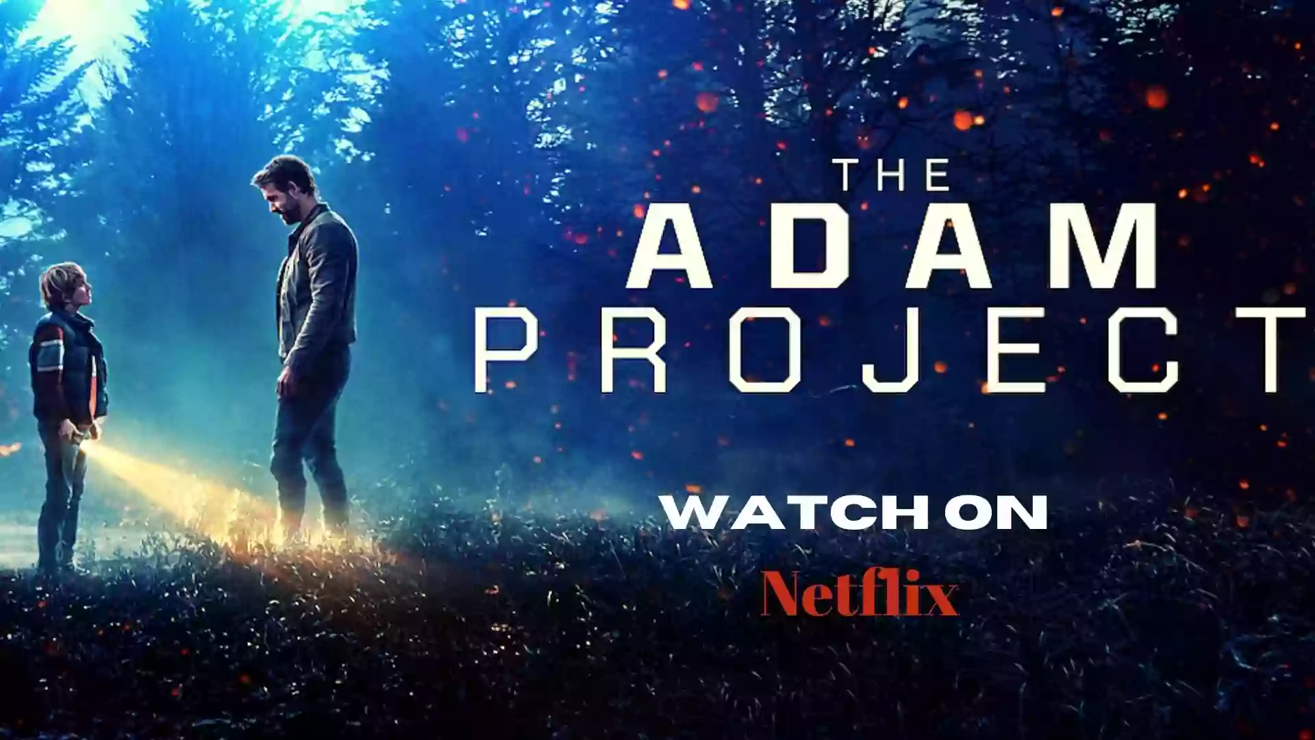 The Adam Project Where was it Filmed wallpaper and images 1