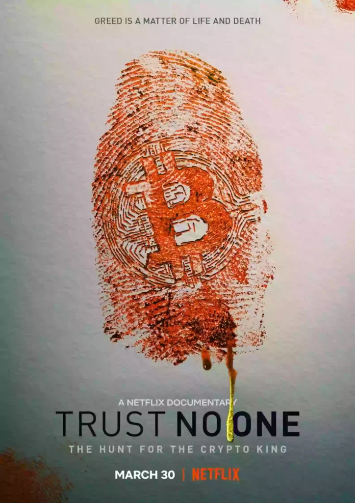 Trust No One The Hunt for the Crypto King Parents guide | 2022