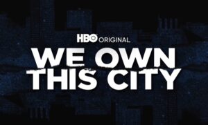 We Own This City Parents guide | We Own This City Age Rating | 2022
